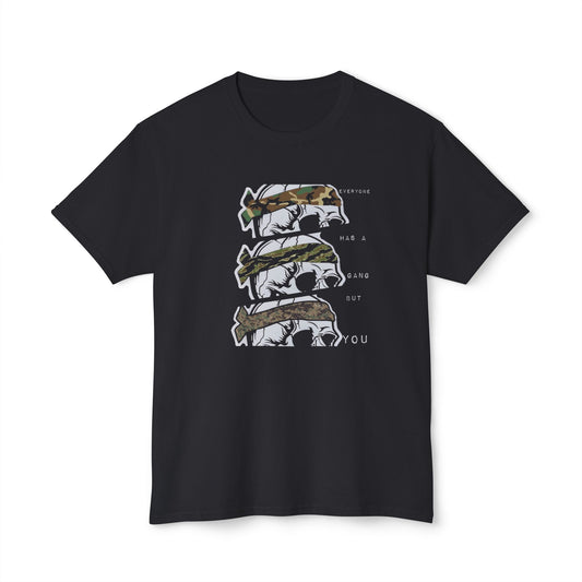 Everyone Has a gang but you -- USA-grown cotton